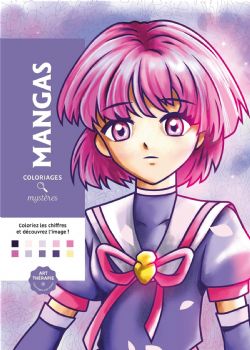 COLORIAGES MYSTÈRES - MANGAS (LIVRE DE COLORIAGE PAR NUMÉROS)
